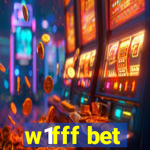 w1fff bet